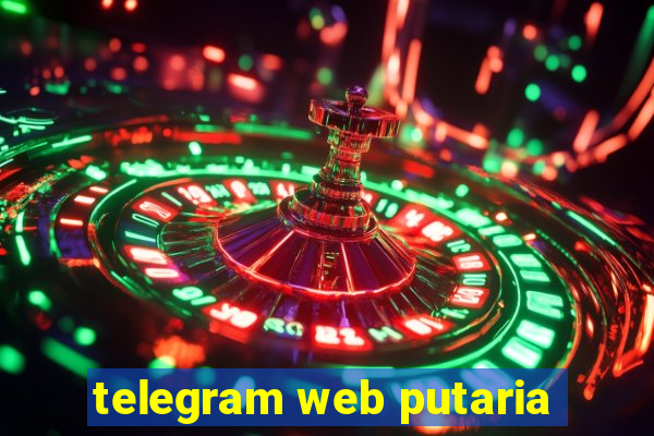 telegram web putaria